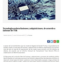 Tecnologa acelera fusiones y adquisiciones, de acuerdo a informe de TTR